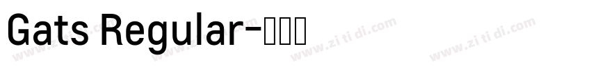Gats Regular字体转换